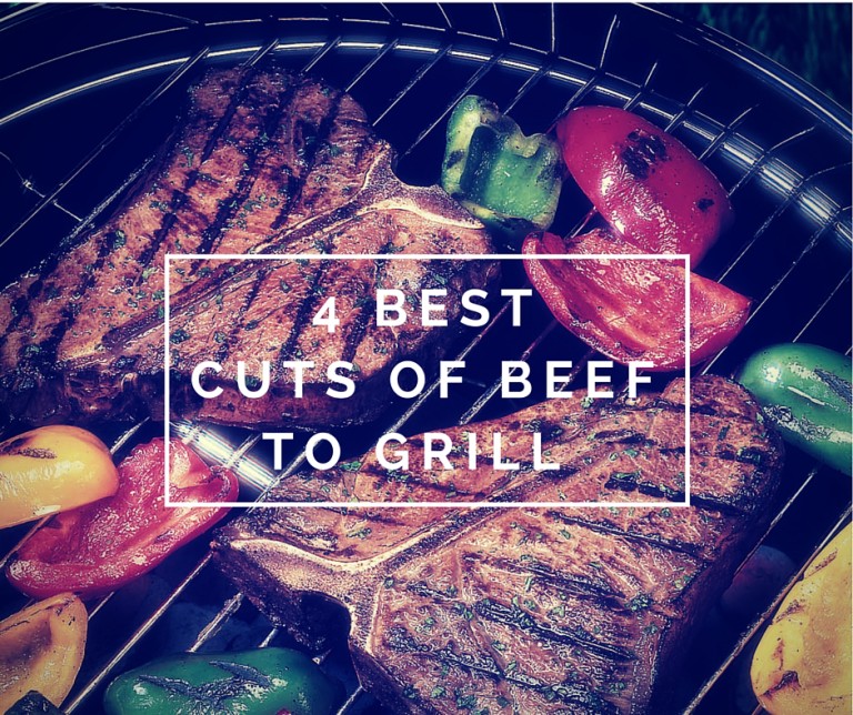 4 Best Cuts of Beef to Grill Clover Meadows Beef