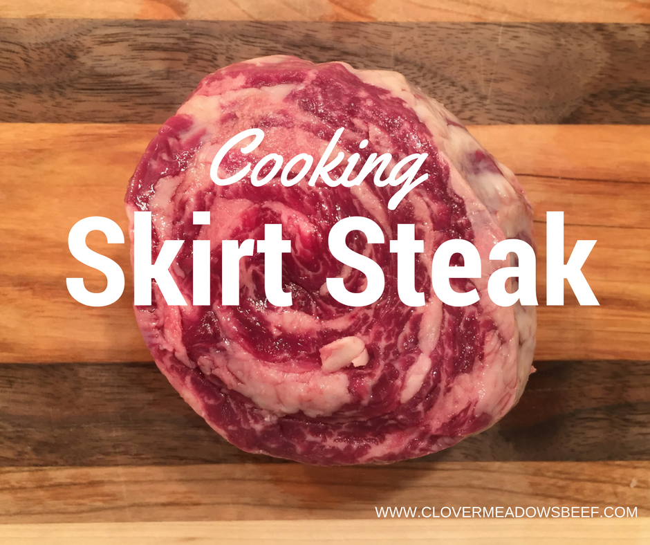 It's easy to cook skirt steak, & there are some easy recipes that have made it one of our go-to-weeknight meals. Get these tips on how to cook skirt steak | Clover Meadows Beef