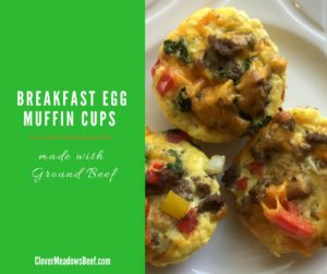 Easy Breakfast Egg Muffin Cups | www.clovermeadowsbeef | Grass Fed Beef