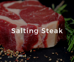 Salting Steak | Clover Meadows Beef Grass Fed Beef St Louis Salting Beef Evenly | How to Salt Steak