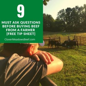 Must Ask Questions Before Buying Farm Fresh Beef | Clover Meadows Beef Grass Fed Beef St. Louis Missouri
