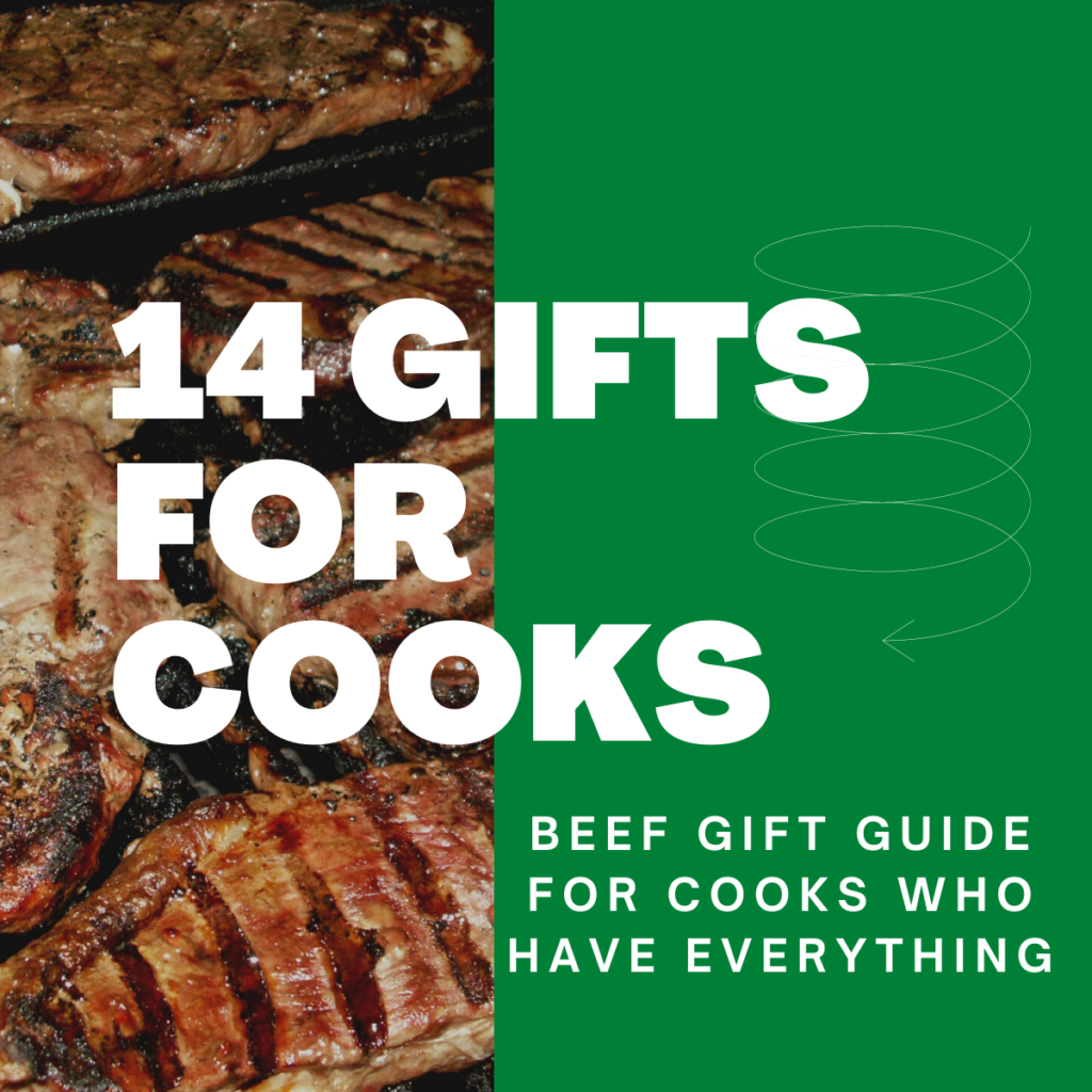 14 Gifts for Cooks Who Have Everything - Clover Meadows Beef